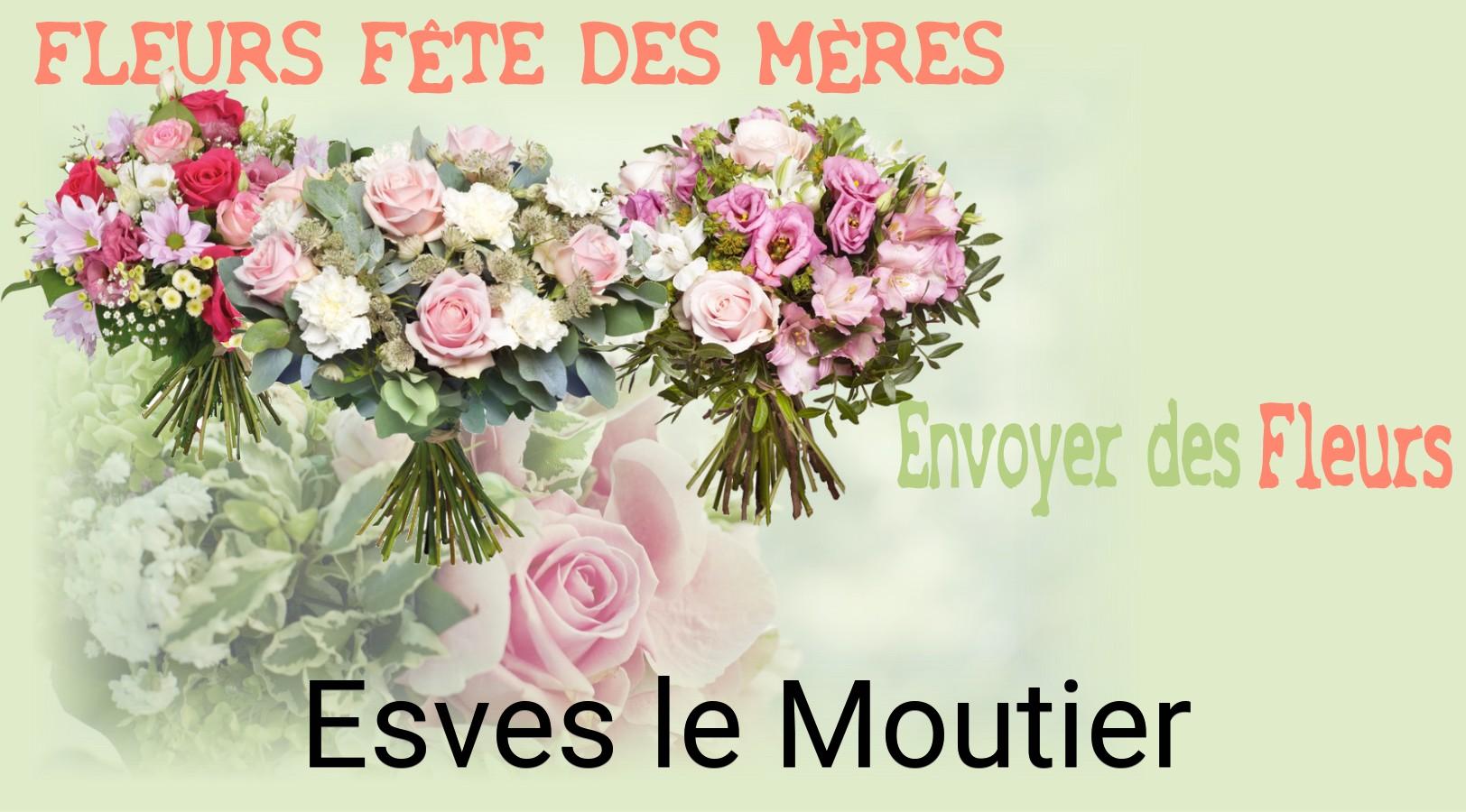 Bouquet de Fête des Mères livré à Esves-le-Moutier